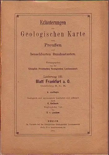 Frankfurt an der Oder.   Keilhack, K. und O. v. Linstow: Erläuterungen zur Geologischen Karte von Preußen und benachbarten Bundesstaaten. Blatt Frankfurt a. O.. 