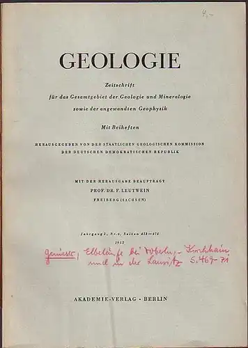 Geologie.   Leutwein, F: Geologie. Zeitschrift für das Gesamtgebiet der Geologie und Mineralogie sowie der angewandten Geophysik. Jahrgang 1, Nr. 6, 1952. Inhalt: R.. 