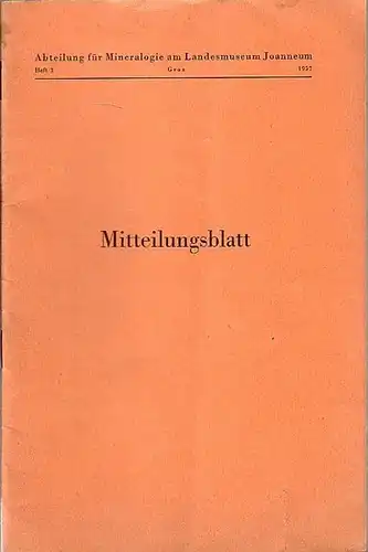 Graz Landesmuseum Joanneum.    W. J. Schmidt, H. Höller, A. Alker, M. Kirchmayer, E. Krajicek, O. W. Blümel, O. Homann, R. Krebernik, H.. 