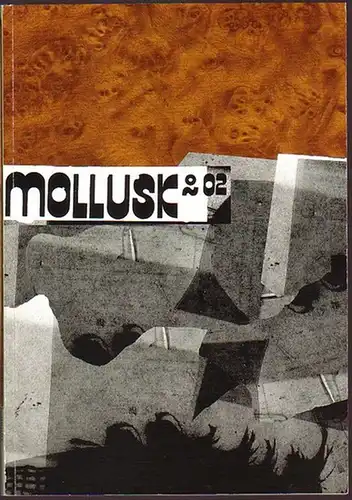 Mollusk 02. - Hellsgard, Carolina (Editor): Mollusk 02. Bilingual Biannual. 