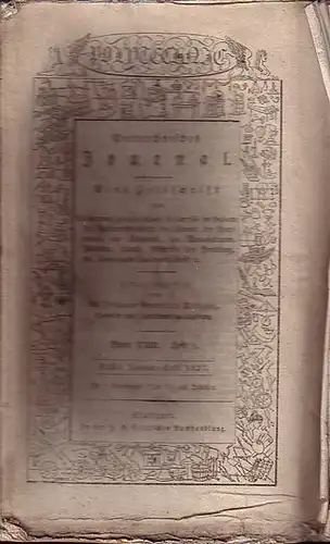 Polytechnisches Journal. Hrsg. v. Johann Gottfried  Dingler: Polytechnisches Journal. Band XXIII. Heft 1.  Erstes  Januar=Heft  1827. (= 8. Jahrgang, 1. Heft).. 