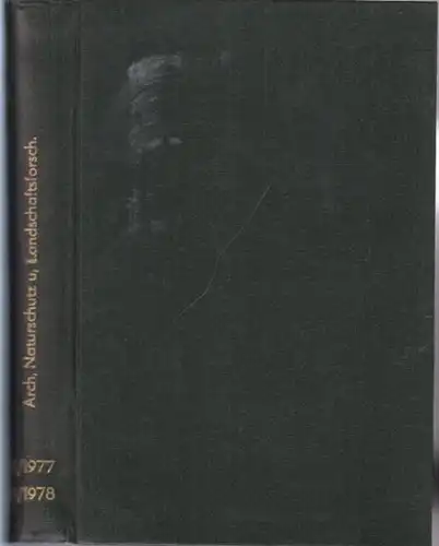 Archiv für Naturschutz und Landschaftsforschung. - Weintschke, Hugo (Red.): Archiv für Naturschutz und Landschaftsforschung. 1977/1978, Band 17 und 18. 