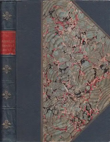 Bonnot, Arthur: La Bravoure Francaise au XIX.e Siecle. 