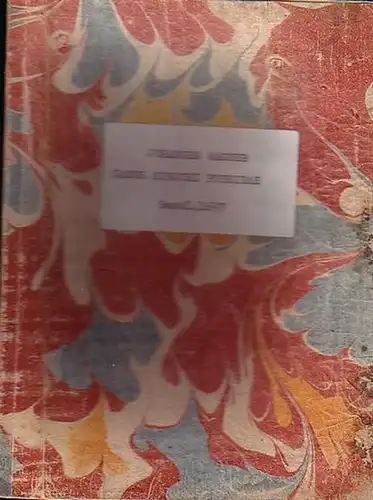 Wagnerus, Johannes (Johann Wagner): Exegesis Medico-Inauguralis Casus Synochi Putridae,  in celeberrima  Rauracorum Universitate. [Dissertation über das bösartige Schleimfieber (?) in latein. Sprache.]. 