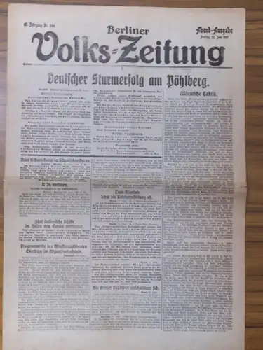 Berliner VolksZeitung. - Wulle, Friedrich (Redaktion): Berliner Volks-Zeitung. Jahrgang 65, Nr. 314, 22. Juni 1917. Abendausgabe: Deutscher Sturmerfolg am Pöhlberg. 