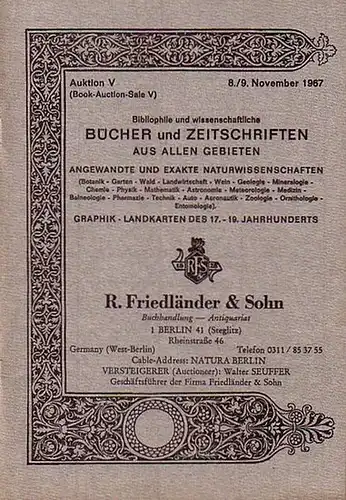 Friedländer & Sohn, Buchhandlung - Antiquariat R., Berlin, Rheinstraße 46: Auktionskatalog V / 1967 mit 1659 Nummern und VI / 1968 mit 2138 Nummern. 2...