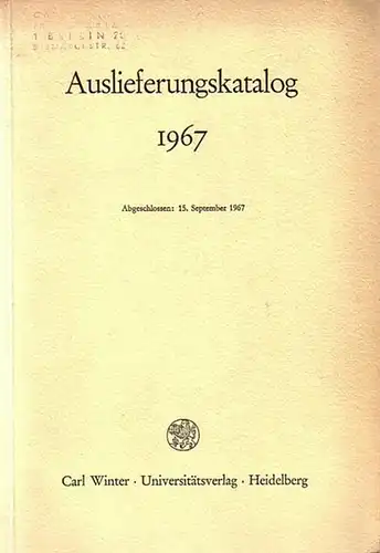 Winter Universitätsverlag, Heidelberg: Carl Winter Universitätsverlag, Heidelberg. Konvolut mit 2 Auslieferungskatalogen. 1) 1967. // 2) 1969. 