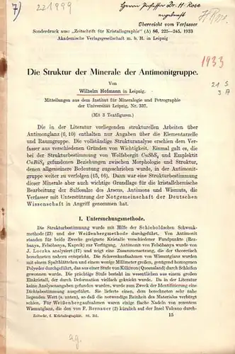 Hofmann, Wilhelm: Die Struktur der Minerale der Antimonitgruppe. Sonderdruck aus 'Zeitschrift für Kristallographie' (A) 86, 1933. 