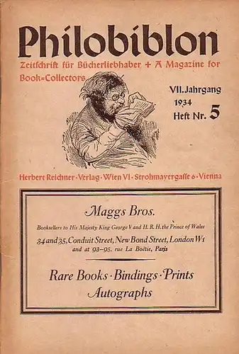 Philobiblon.  - Herbert Reichner (Hrsg.): Philobiblon.  Zeitschrift für Bücherliebhaber / A Magazine for Book-Collectors. VII. Jahrgang 1934,  Heft 5.  Mitunter mit...