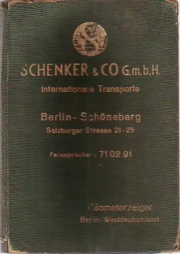 Hesse, Walter: Hesse´s Kilometerzeiger zwischen Berlin und allen Güterbahnhöfen des Bundesgebietes. Der Spediteur-Sammelladungsverkehr, Frachtberechnungsvorschriften, Expreßgut, Postpakettarife, Frachtentabellen und Frachtanzeiger für Stückgüter. 