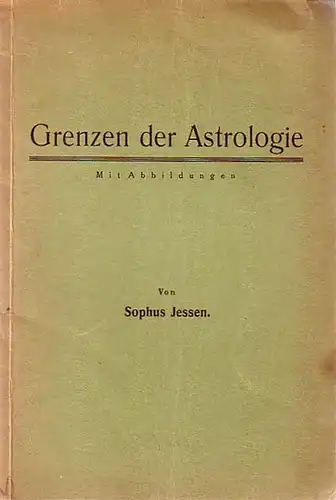 Jessen, Sophus: Grenzen der Astrologie. 