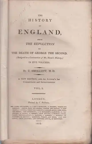 The History of England, from the revolution to the death of George the second. Only Volume I