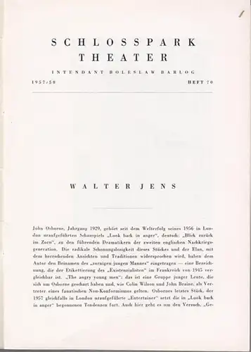 Schloßparktheater Berlin. - Boleslaw Barlog (Intendanz). - Osborne, John: Die Glanznummer. Programmheft 70 der Spielzeit 1957 / 1958. Inszenierung: Hans Lietzau, mit u. a. Walther Suessenguth, Christa Keller, Martin Held, Berta Drews.