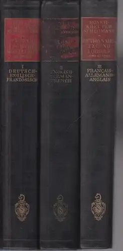 Englisch - Hoyer-Kreuter / Schlomann, Alfred (Hrsg.): Technologisches Wörterbuch. 1. Band: Deutsch-Englisch-Französisch. 2. Band: English-German-French. 3. Band: Francais-Allemand-Anglais. Kpl. in 3 Bdn. 