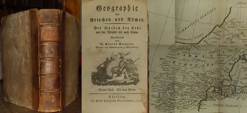 Mannert, Konrad (Bearb.): Der Norden der Erde von der Weichsel bis nach China. (= Geographie der Griechen und Römer. Vierter Theil). Enthält: Erstes Buch: Der.. 