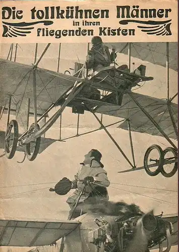 Progressfilm: Die tollkühnen Männer in ihren fliegenden Kisten (Those magnificent men in their flying machines, or how I flew from London to Paris in 25.. 