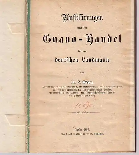 Meyn, L: Aufklärungen über den Guano-Handel für den deutschen Landmann. 