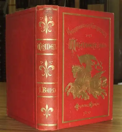 Dachenhausen, Alexander v: Genealogisches Taschenbuch des Uradels Erster ( 1.) Band 1891. Mit 6 Farbendruckwappen, 1 Siegeltafel, 2 Schloßansichten und 8 Portraits in Photogravure und Stahlstich.x. 