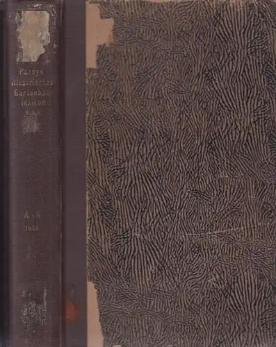 Maatsch, Richard: Pareys illustriertes Gartenbaulexikon. Komplett in  zwei Bänden. 