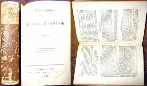 Kalender: Genealogisches Staats-Handbuch. Sechs und sechzigster Jahrgang. 1835. Erste und zweite Abtheilung in einem Band. Regenten souverainer monarchischer Staaten mit ihren Familien. Alphabetisch geordnet nach den Staaten. / Standesherrliche Familien i