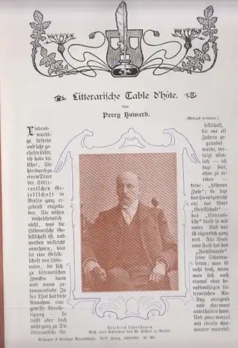 BerlinArchiv herausgegeben von Hans Werner Klünner und Helmut Börsch Supan.    Howard, Percy (Aut.): Litterarische Table d'hote. Velhagen & Klasings Monatshefte,  XIV.. 