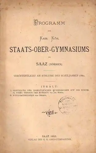 Merten, Josef: Anwendung der Hamilton´schen Quaternionen auf die Statik. Theil II: Theorie der Momente. In: Programm des Kais. Kön. Staats-Ober-Gymnasiums zu Saaz (Böhmen),1889. Mit Schulnachrichten. 