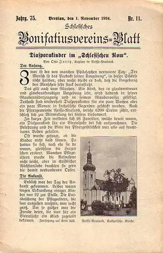 Schlesien Bonifatius Verein. - Piontek: Schlesisches Bonifatiusvereins-Blatt. Jahrgang 75, Nr. 10, November 1934. Diasporakinder im Schlesischen Rom. 