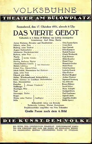 Volksbühne, Theater am Bülowplatz, Berlin.   Ludwig Anzengruber: Programmzettel zu 'Das vierte Gebot'. Volksstück in 4 Akten. Regie: Karl Heinz Martin. Bühnenbild: Julius von.. 