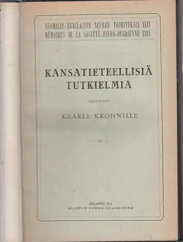 Krohnille, Kaarle: Kansatieteellisiä tutkielmia. Kaarle Krohnille Festschrift. 