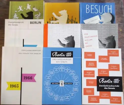 Berlin. - Berliner Senat / Informationsamt des Landes Berlin (Hrsg.) / Hans E. Hirschfeld / Rudolf Kettlein / Wolfgang Kruse (Redaktion, Texte und Gestaltung)...