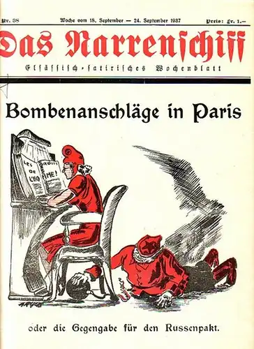 Narrenschiff, Das. - Emil North (Chefredakteur). - Autoren: Frank Tireur / Thomas Bruck u. a: Das Narrenschiff. Nr. 38, 18.-24. September 1937. Elsässisch-satirisches Wochenblatt. 