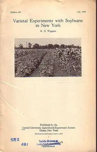 Wiggans, R. G: Varietal Experiments with Soybeans in New York. Published by the Cornell University Agricultural Experiments Station,  Ithaka,  New York. Bulletin 491, July 1929. 