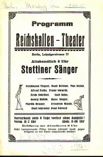 Berlin Reichshallentheater.   Stettiner Sänger: Programm Reichshallen   Theater, Berlin, Leipziger Straße 77. Programm der Stettiner Sänger (Ferdinand Meysel, Paul Britton, Alfred Fuchs.. 