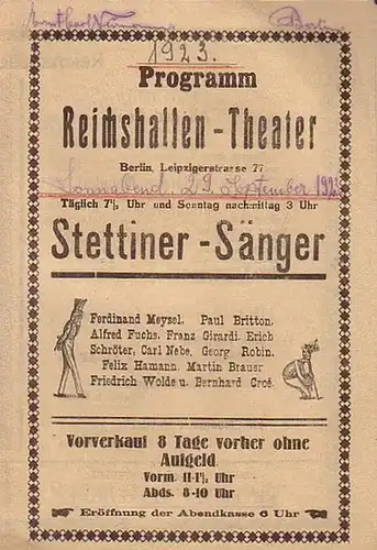 Berlin Reichshallentheater. - Stettiner Sänger: Programm Reichshallen - Theater, Berlin, Leipziger Straße 77. Programm der Stettiner Sänger (Ferdinand Meysel, Paul Britton, Alfred Fuchs, Franz Girardi...