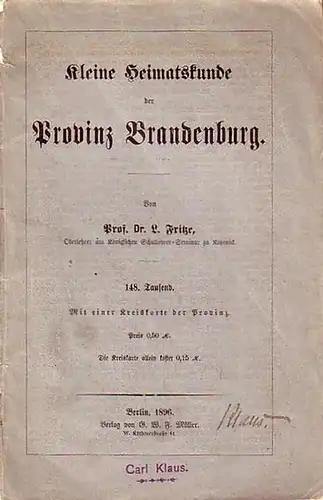 Fritze, L: Kleine Heimatskunde der Provinz Brandenburg. 