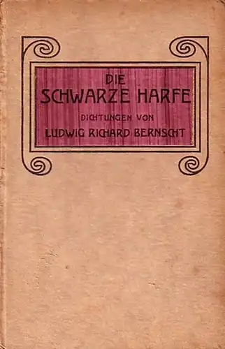 Bernscht, Richard: Die schwarze Harfe. Dichtungen. (Lita-Bücherei). 