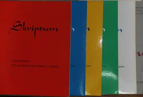 Skriptum - Fritz Seelig u.a: Skriptum - Mitteilungen für die Freunde des Hauses J. C. C. Bruns. 1. - 6. Jg. In 6 Heften. 