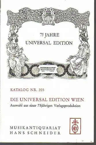 Schneider, Hans Verlag in Tutzing: Konvolut mit Katalogen aus dem Musikverlag - Musikantiquariat Hans Schneider, Tutzing: Katalog Nr. 205 - 75 Jahre Universal Edition, Die...