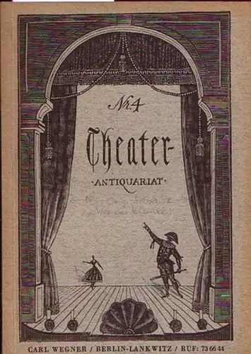 Klemke. - Wegner, Carl / Antiquariat Berlin: Theater-Antiquariat Katalog Nr. 4 mit  845 Nrn. 
