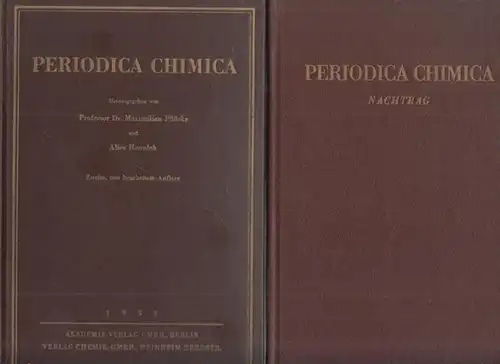 Pflücke, Maximilian / Hawelek, Alice (Hrsg.): Periodica chimica. Komplett in 2 Bänden. - Verzeichnis der im Chemischen Zentralblatt referierten Zeitschriften mit den entsprechenden genormten Titelabkürzungen. 