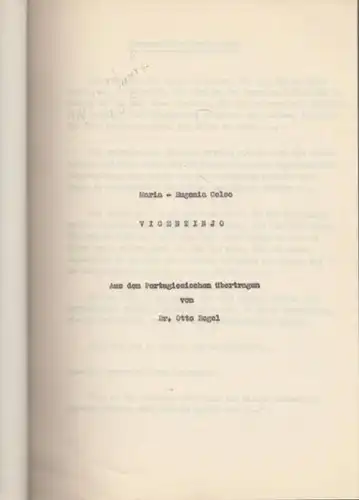 Coloc, Maria-Eugenia: Vicentinjo. Aus dem Portugiesischen übertragen von Otto Regel. Manuskript. 