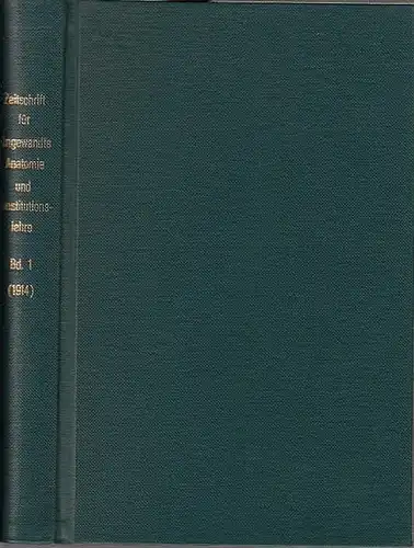 Zeitschrift für angewandte Anatomie und Konstitutionslehre.    Herausgegeben von J. Tandler, A. Frhr. von Eiselsberg, A. Kolisko, F.Martius, F. Chvostek, H. Braus, E.Kallius.. 