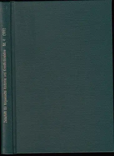 Zeitschrift für angewandte Anatomie und Konstitutionslehre.  - Herausgegeben von J. Tandler, A. Frhr. von Eiselsberg, A. Kolisko, F.Martius, F. Chvostek, H. Braus, E.Kallius, G...