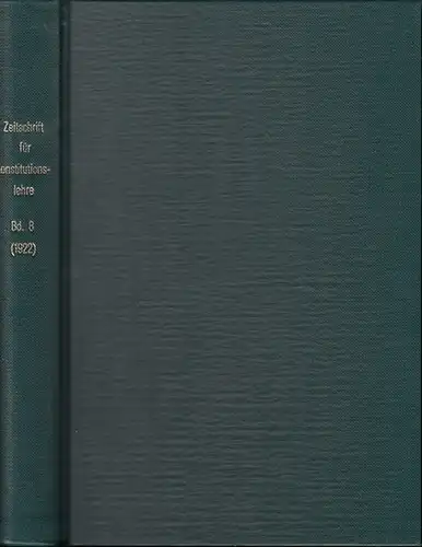 Zeitschrift für [angewandte Anatomie und] Konstitutionslehre.  - Herausgegeben von J. Tandler, A. Frhr. Von Eiselsberg, A. Kolisko, F.Martius, F. Chvostek, H. Braus, E.Kallius, G...
