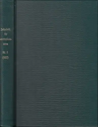 Zeitschrift für [angewandte Anatomie und] Konstitutionslehre.    Herausgegeben von J. Tandler, A. Frhr. Von Eiselsberg, A. Kolisko, F.Martius, F. Chvostek, H. Braus, E.Kallius.. 