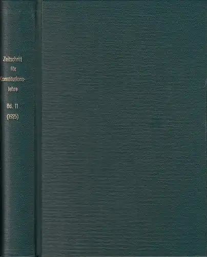 Zeitschrift für [angewandte Anatomie und] Konstitutionslehre.    Herausgegeben von J. Tandler, A. Frhr. Von Eiselsberg, A. Kolisko, F.Martius, F. Chvostek, H. Braus, E.Kallius.. 