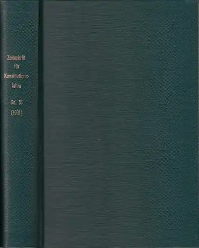 Zeitschrift für [angewandte Anatomie und] Konstitutionslehre.    Herausgegeben von J. Tandler, A. Frhr. Von Eiselsberg, A. Kolisko, F.Martius, F. Chvostek, H. Braus, E.Kallius.. 