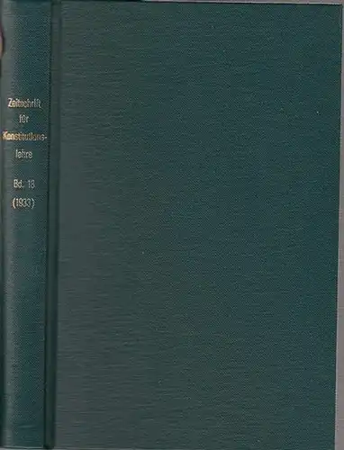 Zeitschrift für [angewandte Anatomie und] Konstitutionslehre.  - Herausgegeben von J. Tandler, A. Frhr. Von Eiselsberg, A. Kolisko, F.Martius, F. Chvostek, H. Braus, E.Kallius, G...