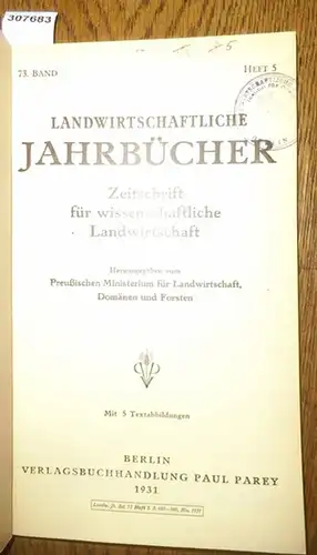 Landwirtschaftliche Jahrbücher.   Preußisches Ministerium für Landwirtschaft, Domänen und Forsten (Hrsg.).   Fischer, G. / Heuser, Prof. W. / Haase, A./ Ries, L.W.. 