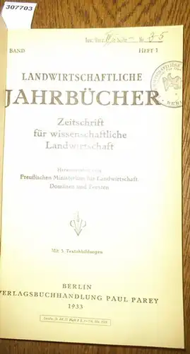 Landwirtschaftliche Jahrbücher. - Preußisches Ministerium für Landwirtschaft, Domänen und Forsten (Hrsg.). -  Löhr, Ludwig / Gasow, H./ Berkner, F./ Schlimm, W: Landwirtschaftliche Jahrbücher. Zeitschrift...
